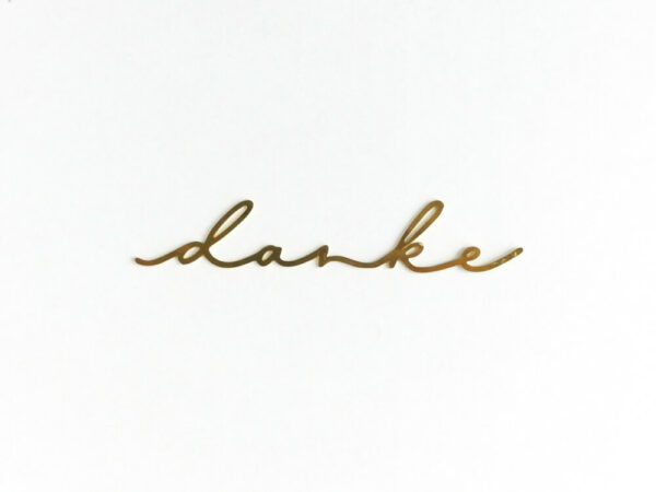 buchstaeblich metallschriftzug danke
