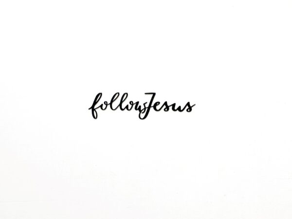buchstaeblich.eu metallschriftzug follow jesus