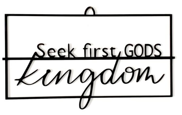 Seek first GODS kingdom – Bild 2
